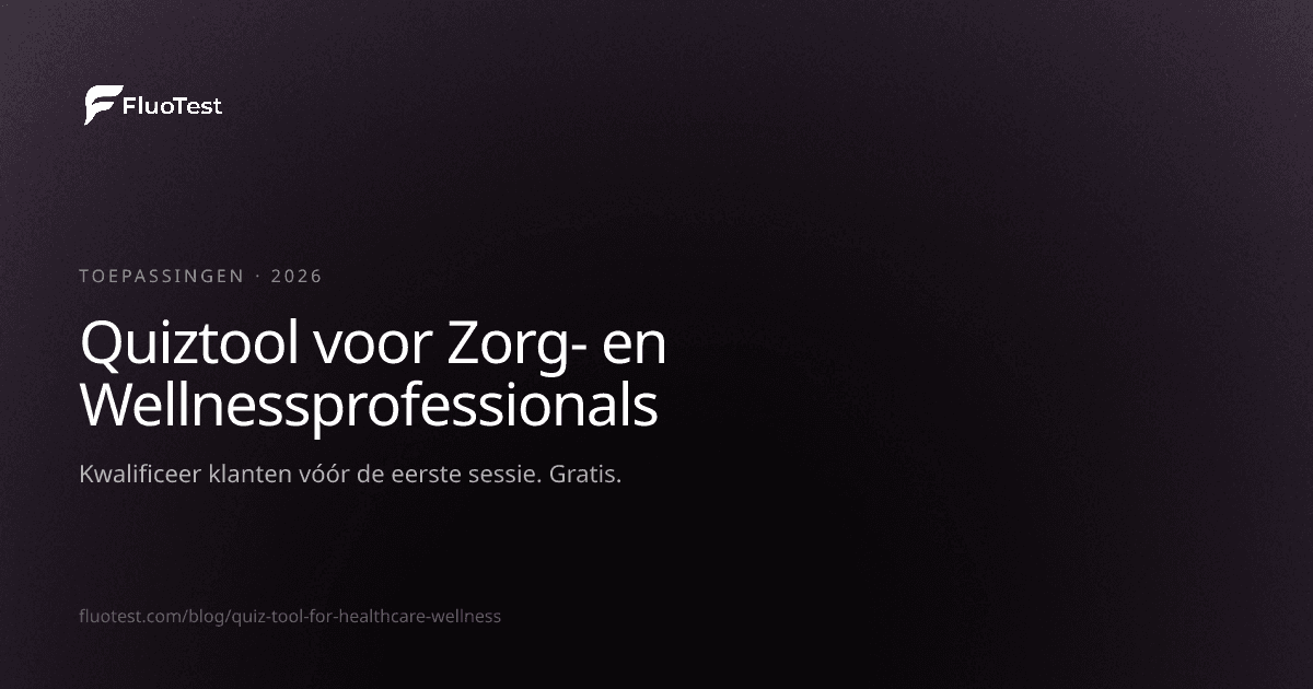 Quiztool voor Zorg- en Wellnessprofessionals